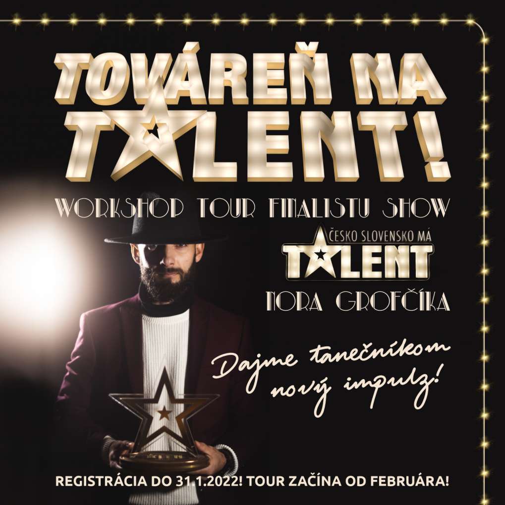 TOVÁREŇ NA TALENT!